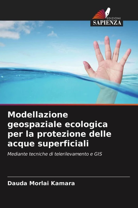 Modellazione geospaziale ecologica per la protezione delle acque superficiali: Mediante tecniche di telerilevamento e GIS - Image 1