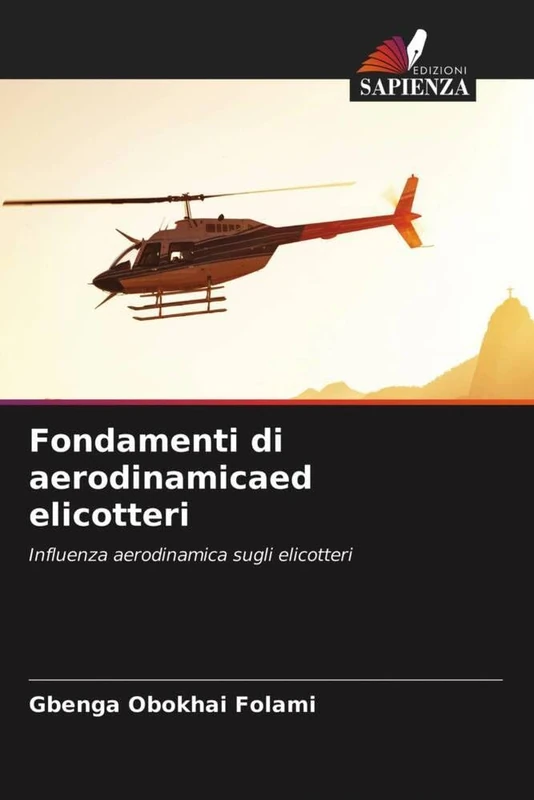 Fondamenti di aerodinamicaed elicotteri: Influenza aerodinamica sugli elicotteri - Image 1