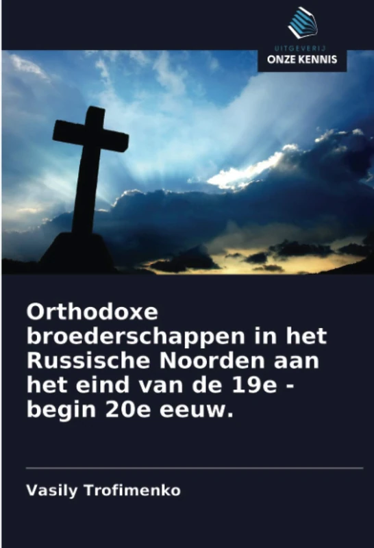 Orthodoxe broederschappen in het Russische Noorden aan het eind van de 19e - begin 20e eeuw.