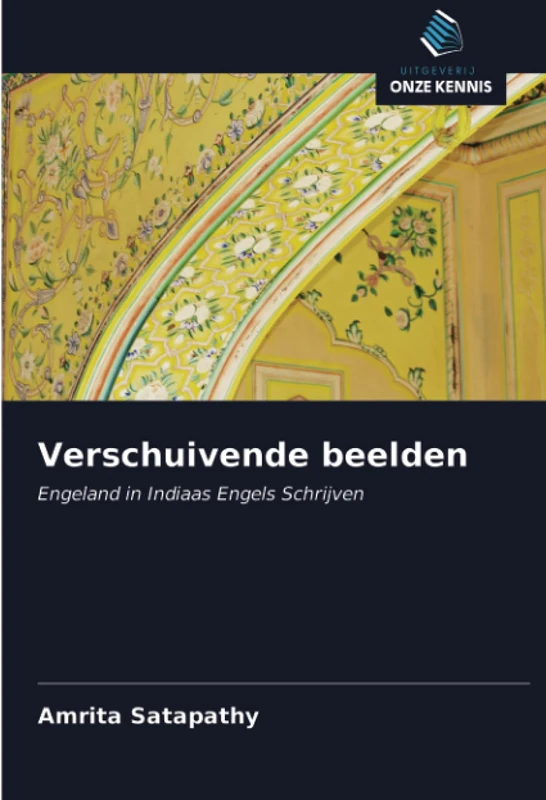 Verschuivende beelden: Engeland in Indiaas Engels Schrijven