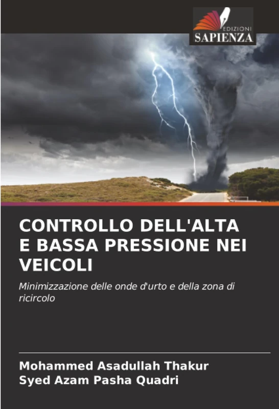 CONTROLLO DELL'ALTA E BASSA PRESSIONE NEI VEICOLI: Minimizzazione delle onde d'urto e della zona di ricircolo