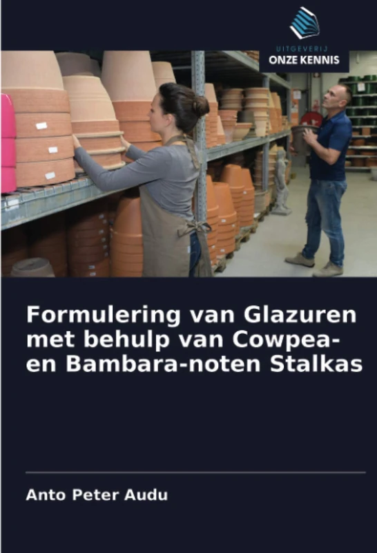 Formulering van Glazuren met behulp van Cowpea- en Bambara-noten Stalkas