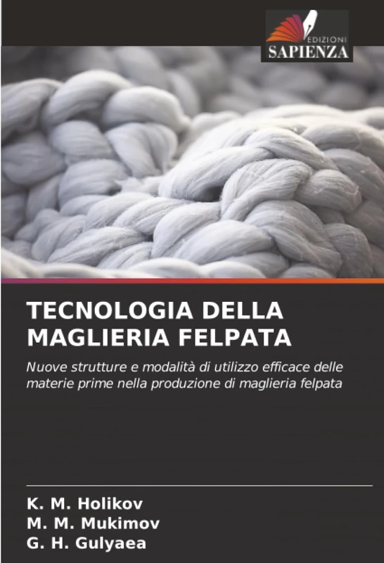 TECNOLOGIA DELLA MAGLIERIA FELPATA: Nuove strutture e modalità di utilizzo efficace delle materie prime nella produzione di maglieria felpata - Image 1