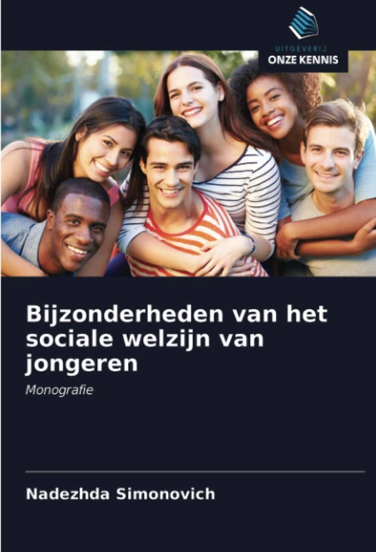 Bijzonderheden van het sociale welzijn van jongeren: Monografie