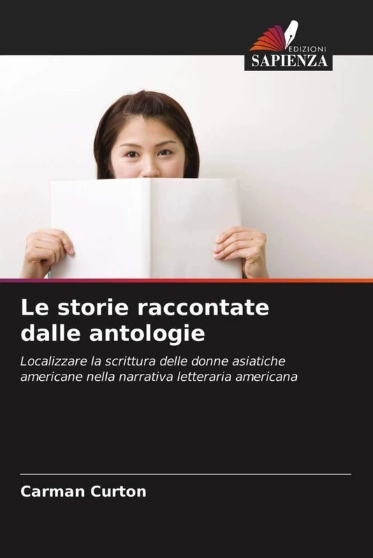 Le storie raccontate dalle antologie: Localizzare la scrittura delle donne asiatiche americane nella narrativa letteraria americana - Image 1