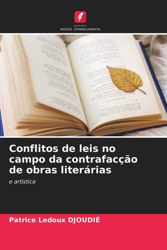 Conflitos de leis no campo da contrafacção de obras literárias: e artística