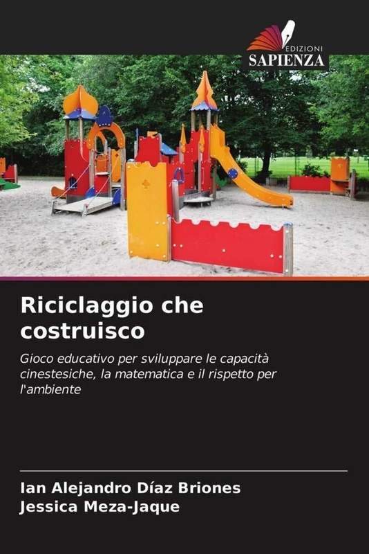 Riciclaggio che costruisco: Gioco educativo per sviluppare le capacità cinestesiche, la matematica e il rispetto per l'ambiente - Image 1
