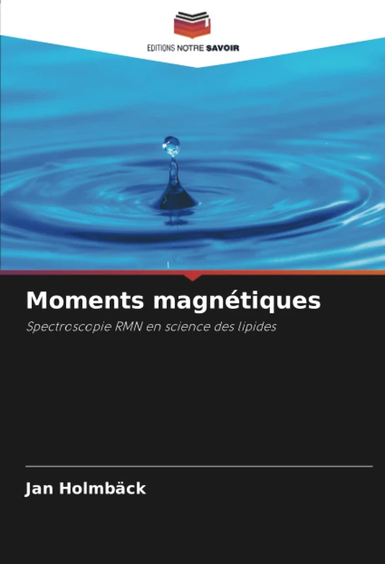 Moments magnétiques: Spectroscopie RMN en science des lipides - Image 1