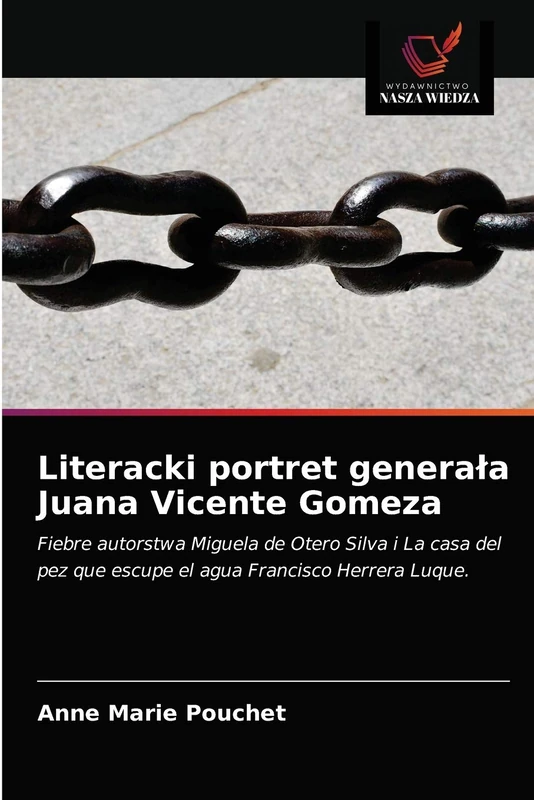 Literacki portret generała Juana Vicente Gomeza: Fiebre autorstwa Miguela de Otero Silva i La casa del pez que escupe el agua Francisco Herrera Luque. - Image 1