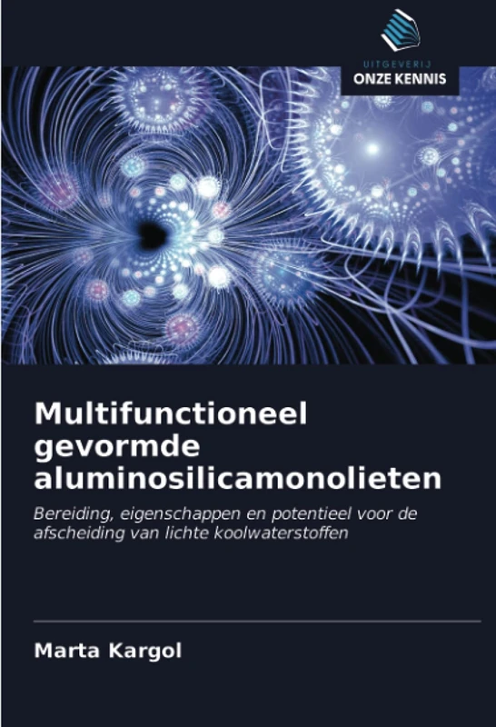Multifunctioneel gevormde aluminosilicamonolieten: Bereiding, eigenschappen en potentieel voor de afscheiding van lichte koolwaterstoffen - Image 1