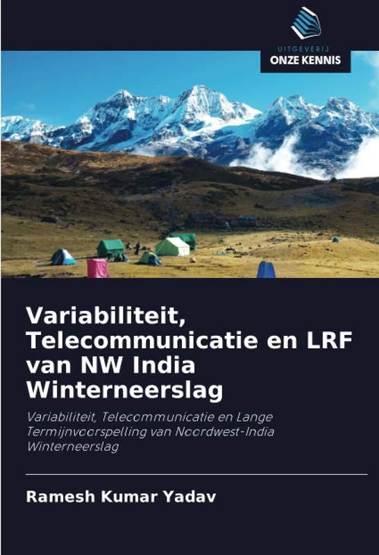 Variabiliteit, Telecommunicatie en LRF van NW India Winterneerslag: Variabiliteit, Telecommunicatie en Lange Termijnvoorspelling van Noordwest-India Winterneerslag - Image 1