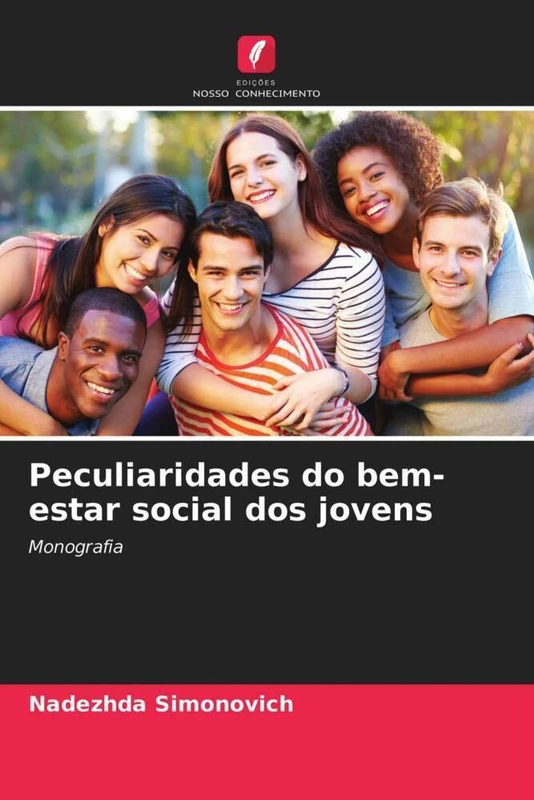 Peculiaridades do bem-estar social dos jovens: Monografia