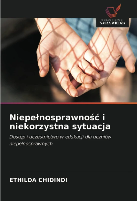 Niepełnosprawność i niekorzystna sytuacja: Dostęp i uczestnictwo w edukacji dla uczniów niepełnosprawnych