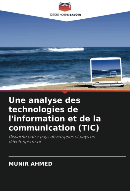 Une analyse des technologies de l'information et de la communication (TIC): Disparité entre pays développés et pays en développement - Image 1