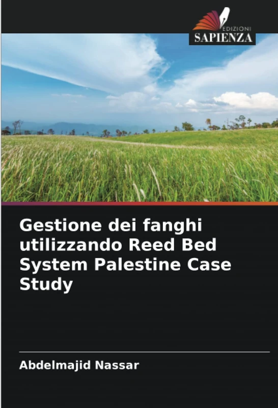 Gestione dei fanghi utilizzando Reed Bed System Palestine Case Study