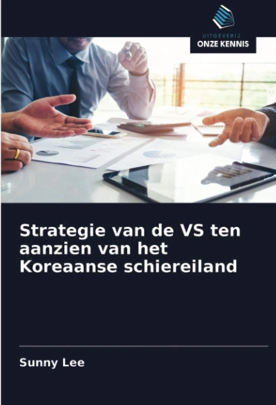 Strategie van de VS ten aanzien van het Koreaanse schiereiland