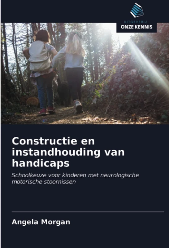 Constructie en instandhouding van handicaps: Schoolkeuze voor kinderen met neurologische motorische stoornissen