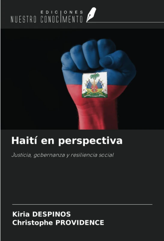 Haití en perspectiva: Justicia, gobernanza y resiliencia social