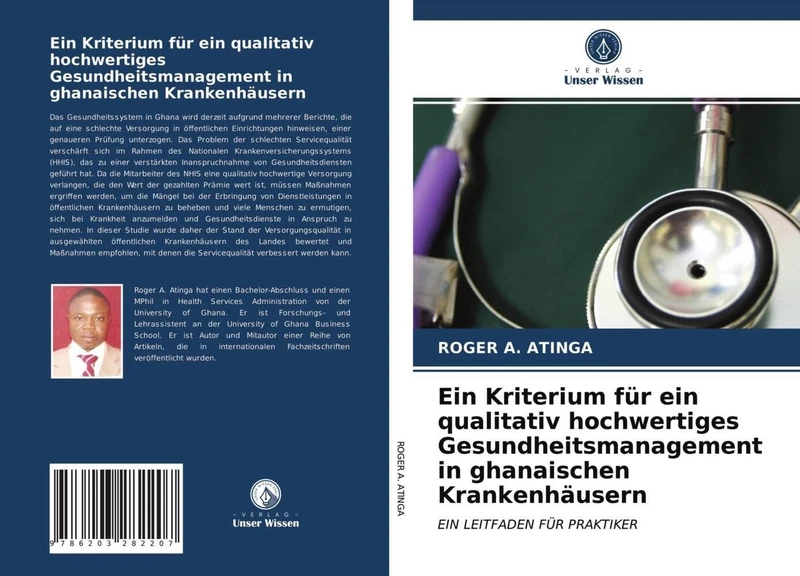 Ein Kriterium für ein qualitativ hochwertiges Gesundheitsmanagement in ghanaischen Krankenhäusern: EIN LEITFADEN FÜR PRAKTIKER - Image 1