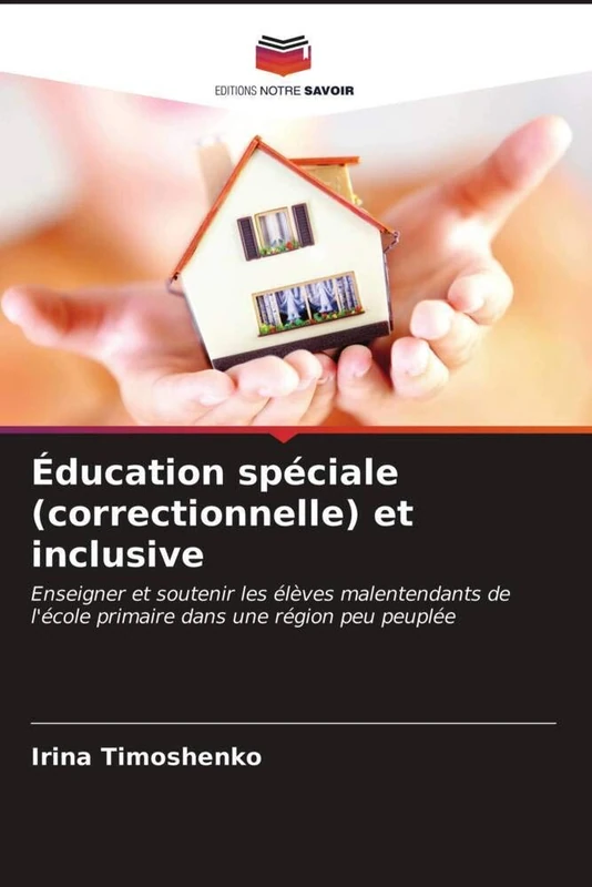 Éducation spéciale (correctionnelle) et inclusive: Enseigner et soutenir les élèves malentendants de l'école primaire dans une région peu peuplée - Image 1
