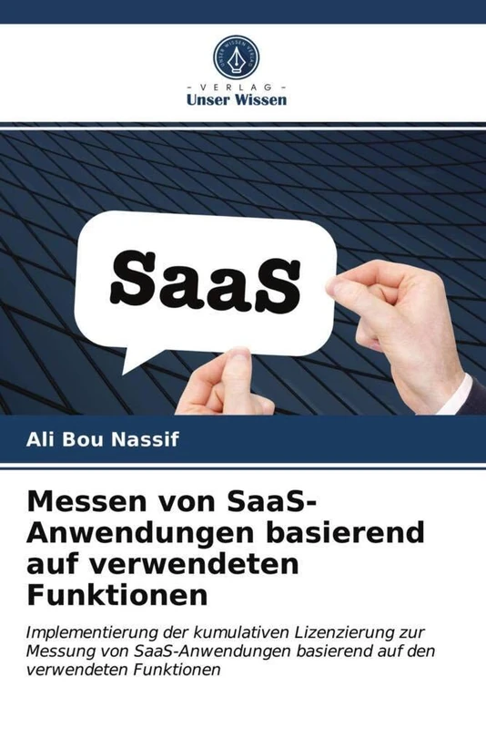 Messen von SaaS-Anwendungen basierend auf verwendeten Funktionen: Implementierung der kumulativen Lizenzierung zur Messung von SaaS-Anwendungen basierend auf den verwendeten Funktionen