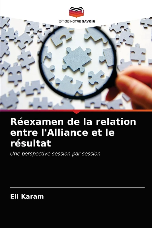 Réexamen de la relation entre l'Alliance et le résultat: Une perspective session par session