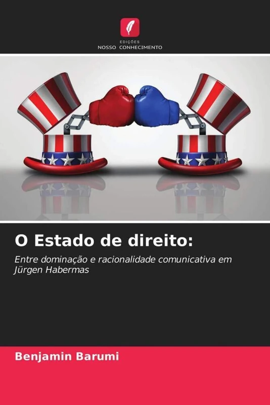 O Estado de direito:: Entre dominação e racionalidade comunicativa em Jürgen Habermas