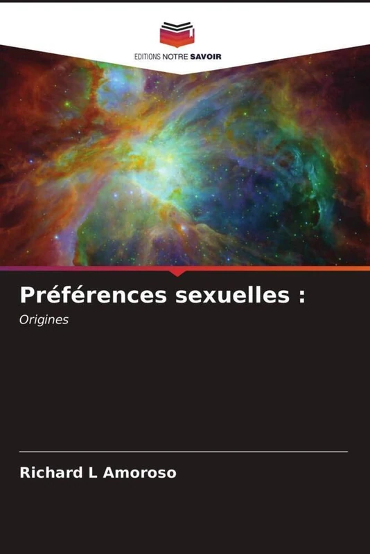 Préférences sexuelles :: Origines