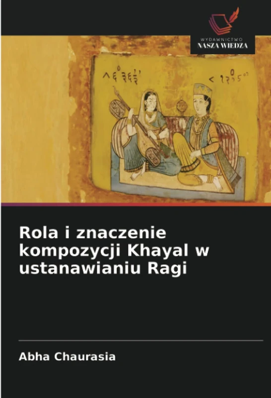 Rola i znaczenie kompozycji Khayal w ustanawianiu Ragi - Image 1