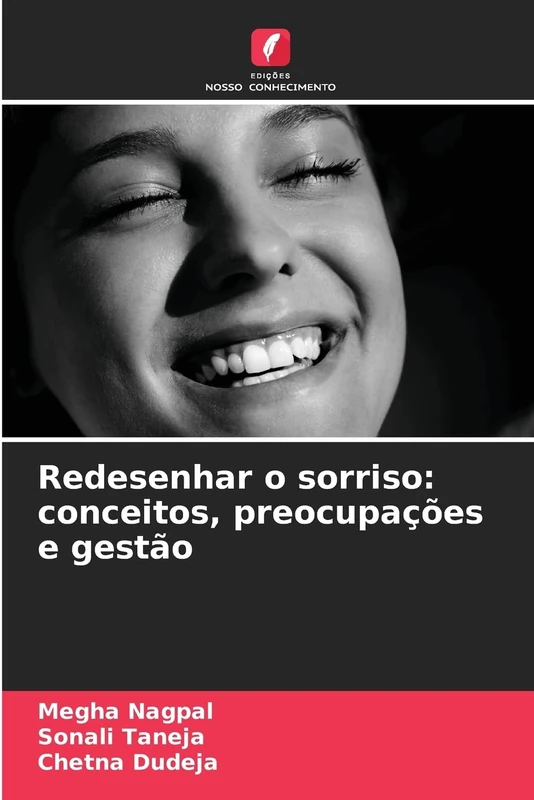 Redesenhar o sorriso: conceitos, preocupações e gestão - Image 1