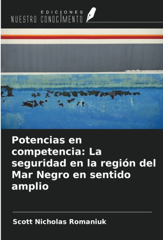 Potencias en competencia: La seguridad en la región del Mar Negro en sentido amplio - Image 1