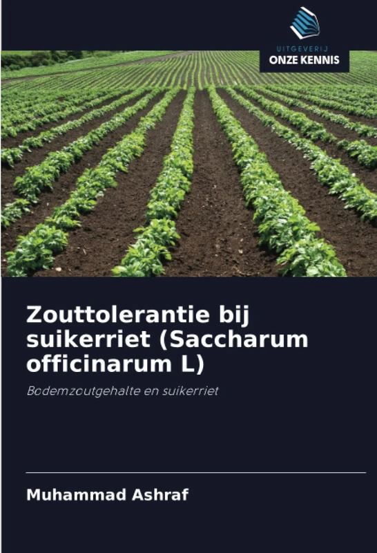 Zouttolerantie bij suikerriet (Saccharum officinarum L): Bodemzoutgehalte en suikerriet