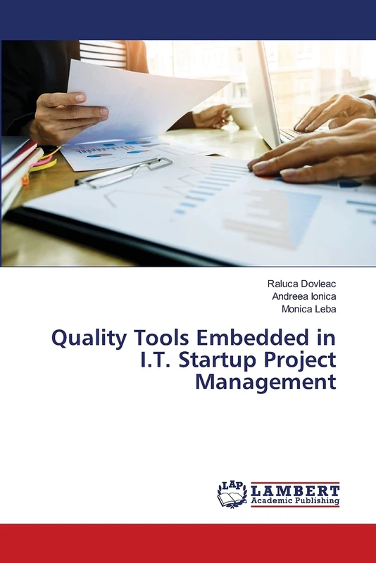 Quality Tools Embedded in I.T. Startup Project Management