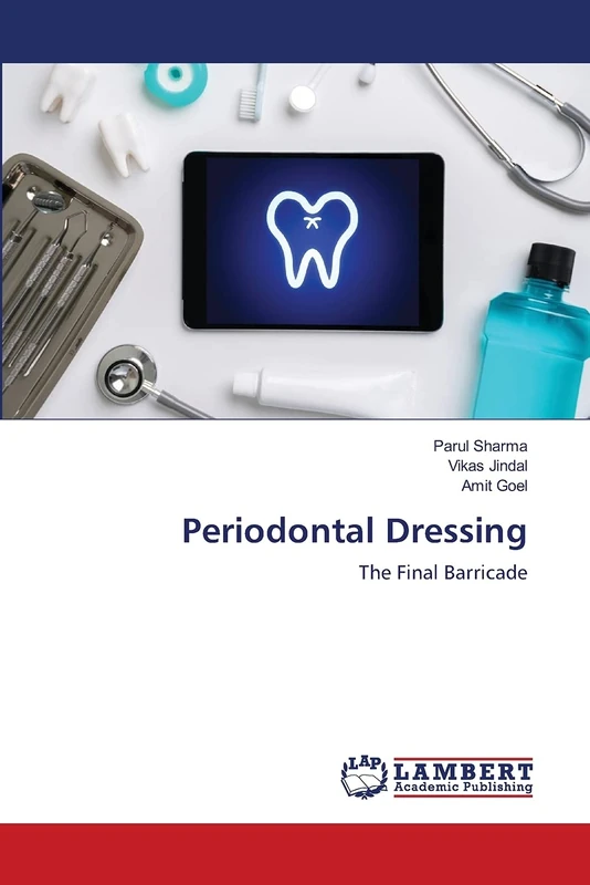 Periodontal Dressing: The Final Barricade