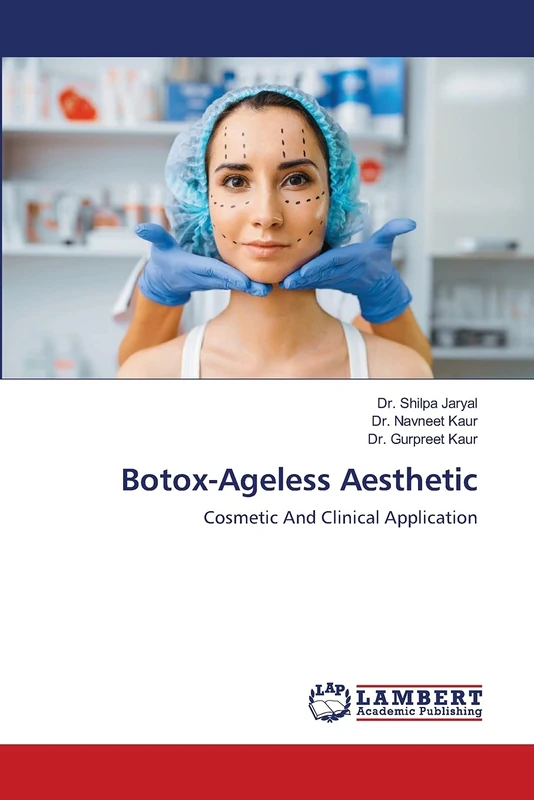 Botox-Ageless Aesthetic: Cosmetic And Clinical Application