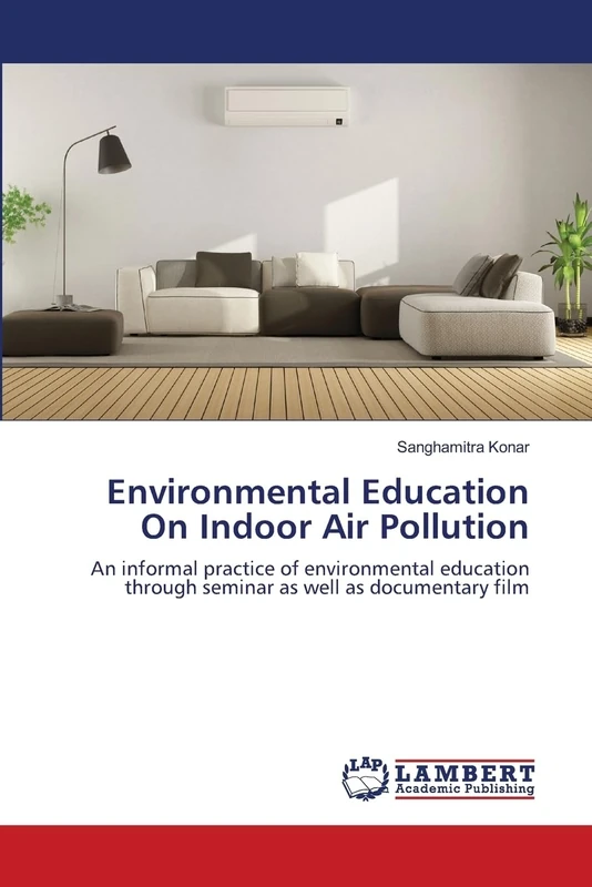 Environmental Education On Indoor Air Pollution: An informal practice of environmental education through seminar as well as documentary film - Image 1