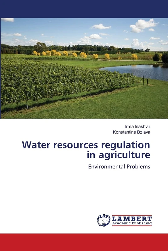Water resources regulation in agriculture: Environmental Problems