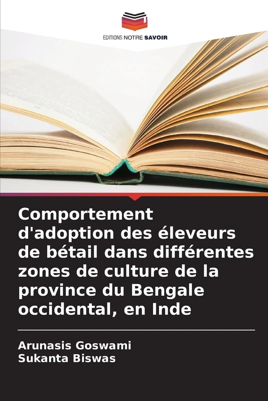 Comportement d'adoption des éleveurs de bétail dans différentes zones de culture de la province du Bengale occidental, en Inde