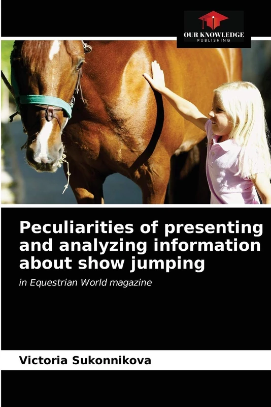Peculiarities of presenting and analyzing information about show jumping: in Equestrian World magazine - Image 1