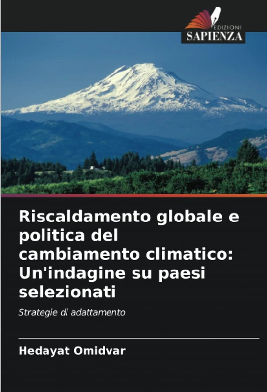 Riscaldamento globale e politica del cambiamento climatico: Un'indagine su paesi selezionati: Strategie di adattamento