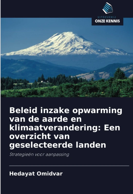 Beleid inzake opwarming van de aarde en klimaatverandering: Een overzicht van geselecteerde landen: Strategieën voor aanpassing