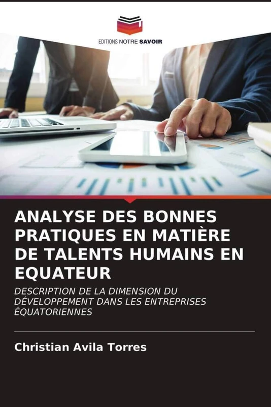 ANALYSE DES BONNES PRATIQUES EN MATIÈRE DE TALENTS HUMAINS EN EQUATEUR: DESCRIPTION DE LA DIMENSION DU DÉVELOPPEMENT DANS LES ENTREPRISES ÉQUATORIENNES - Image 1