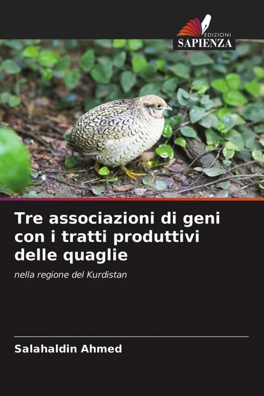 Tre associazioni di geni con i tratti produttivi delle quaglie: nella regione del Kurdistan
