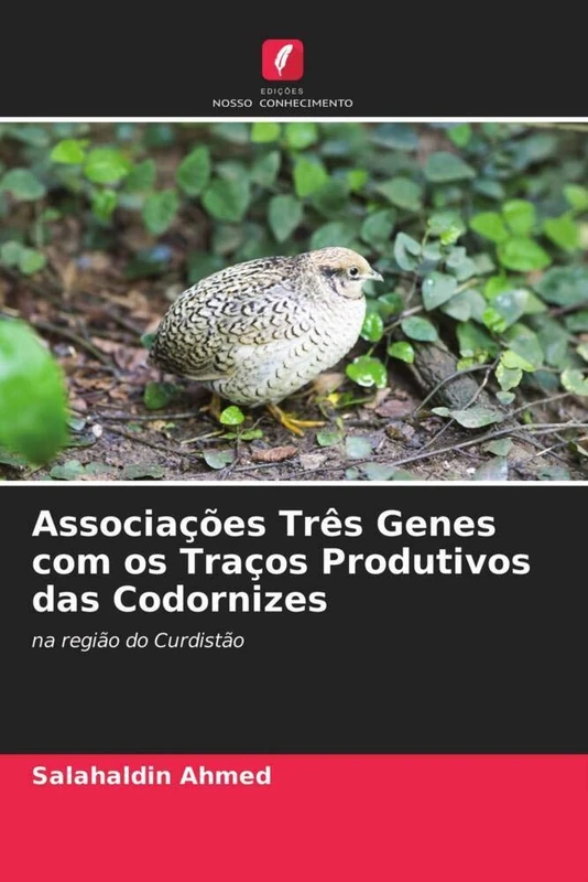 Associações Três Genes com os Traços Produtivos das Codornizes: na região do Curdistão