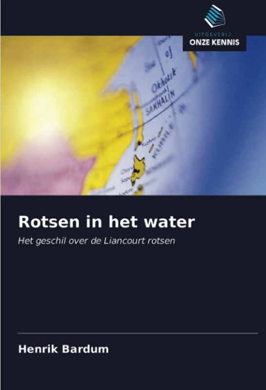 Rotsen in het water: Het geschil over de Liancourt rotsen