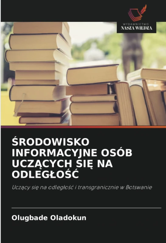 ŚRODOWISKO INFORMACYJNE OSÓB UCZĄCYCH SIĘ NA ODLEGŁOŚĆ: Uczący się na odległość i transgranicznie w Botswanie: Ucz¿cy si¿ na odleg¿o¿¿ i transgranicznie w Botswanie - Image 1