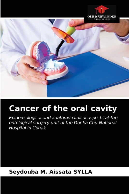 Cancer of the oral cavity: Epidemiological and anatomo-clinical aspects at the ontological surgery unit of the Donka Chu National Hospital in Conak