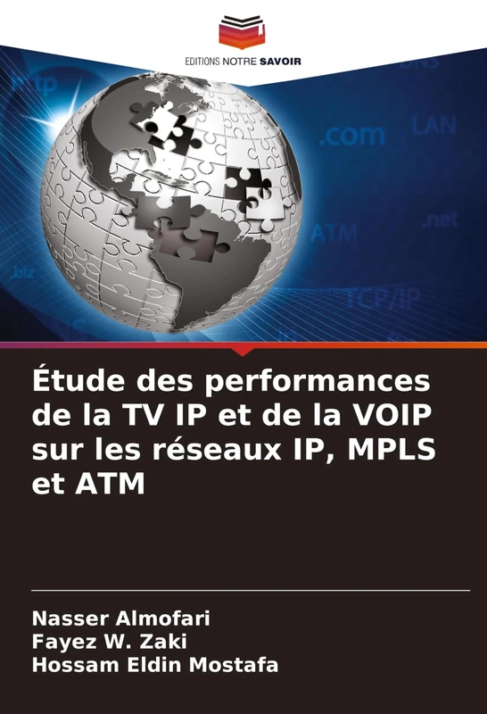 Étude des performances de la TV IP et de la VOIP sur les réseaux IP, MPLS et ATM - Image 1