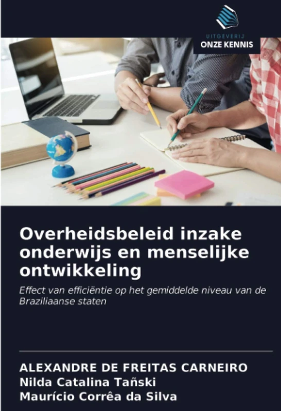 Overheidsbeleid inzake onderwijs en menselijke ontwikkeling: Effect van efficiëntie op het gemiddelde niveau van de Braziliaanse staten - Image 1