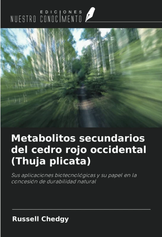 Metabolitos secundarios del cedro rojo occidental (Thuja plicata): Sus aplicaciones biotecnológicas y su papel en la concesión de durabilidad natural - Image 1